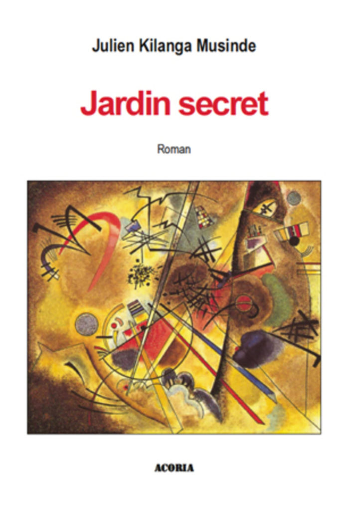 Jardin secret - Roman Julien Kilanga